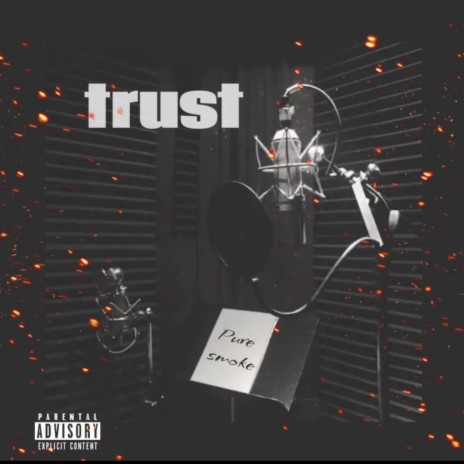 Trust | Boomplay Music