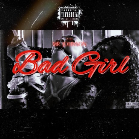 Bad Girl Official Audio