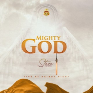 Mighty God (Live At Kairos Night)
