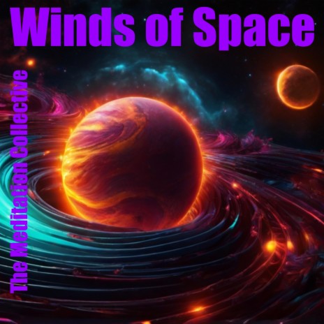 Winds of Space | Boomplay Music