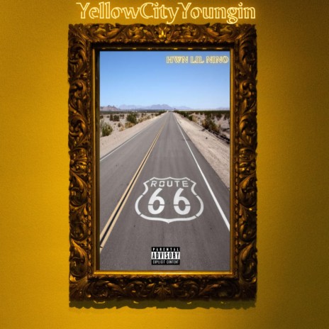 Yellow City Youngin | Boomplay Music