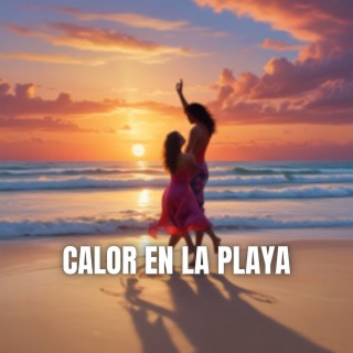 Calor en la Playa