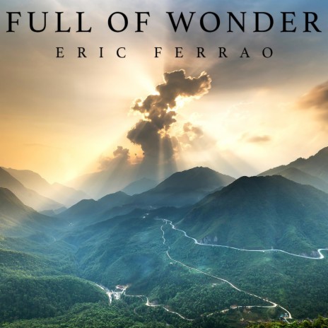 Full of Wonder | Boomplay Music