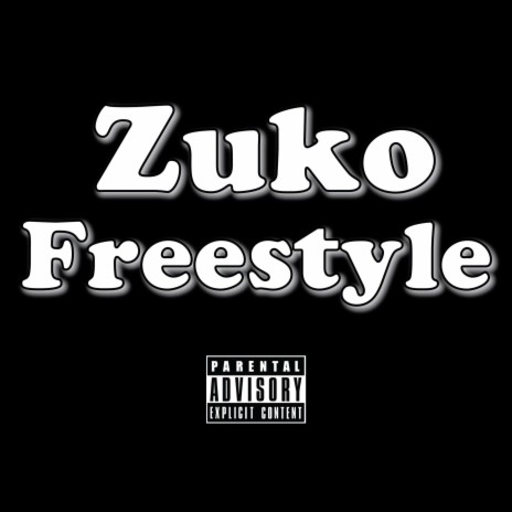 Zuko (Freestyle) | Boomplay Music