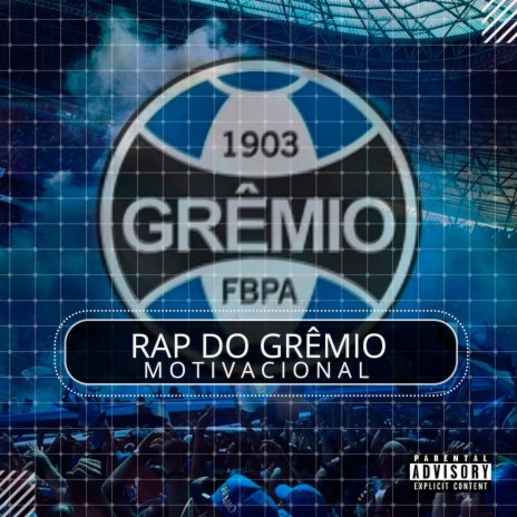 Rap do Grêmio (Motivacional) | Boomplay Music