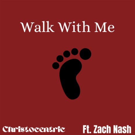 Walk With Me ft. Zach Nash | Boomplay Music