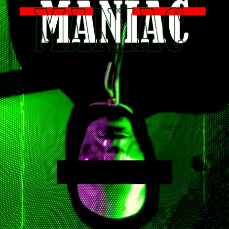 Maniac | Boomplay Music