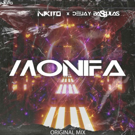 Monifa ft. NIKITO | Boomplay Music