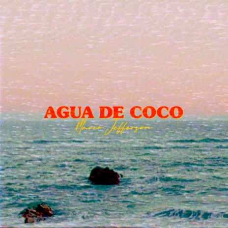 Agua de Coco | Boomplay Music