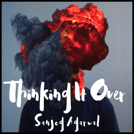 Thinking it over | Boomplay Music