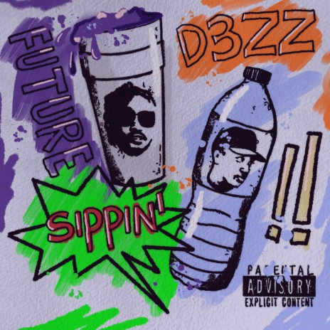 Sippin' ft. Future | Boomplay Music