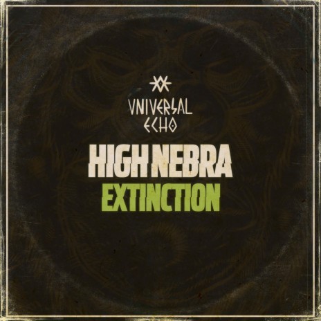 Dub Extinction (Dub) ft. High Nebra | Boomplay Music