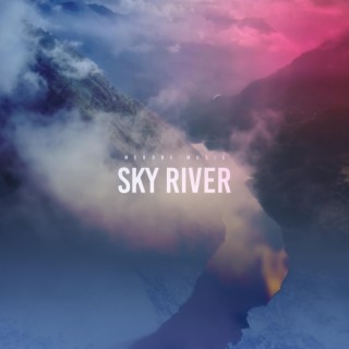 Sky River