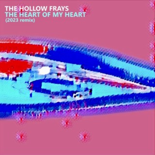 The Heart of My Heart (2023 remix)