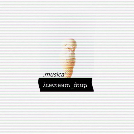 Ice Cream Drop | Boomplay Music