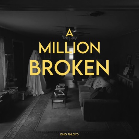 A MILLION BROKEN | Boomplay Music