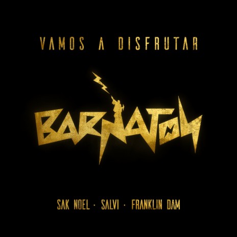 Vamos a Disfrutar ft. Salvi & Franklin Dam | Boomplay Music