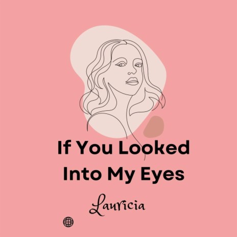 If You Looked Into My Eyes | Boomplay Music