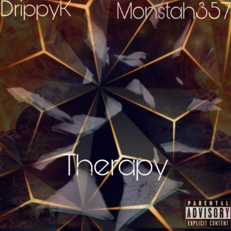 Theraphy ft. MONSTAH357 | Boomplay Music