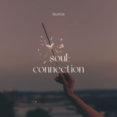 Soul Connection | Boomplay Music