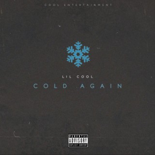 COLD AGAIN lyrics | Boomplay Music