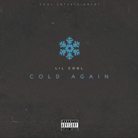 COLD AGAIN | Boomplay Music