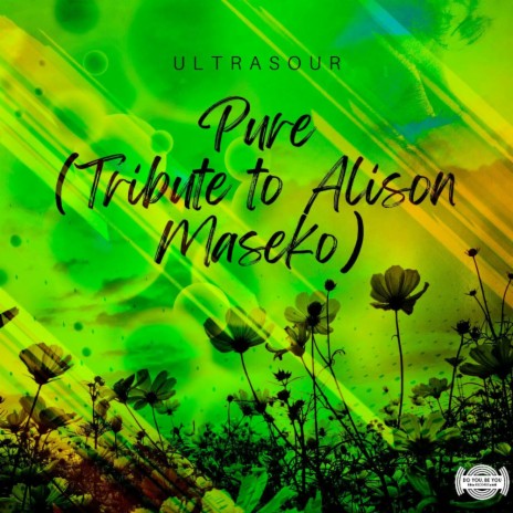 Pure (Tribute To Alison Maseko)