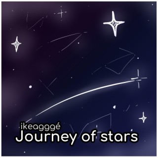 Journey of stars