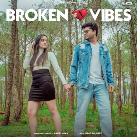 Broken Vibes Ft. Beat Boi Deep | Boomplay Music