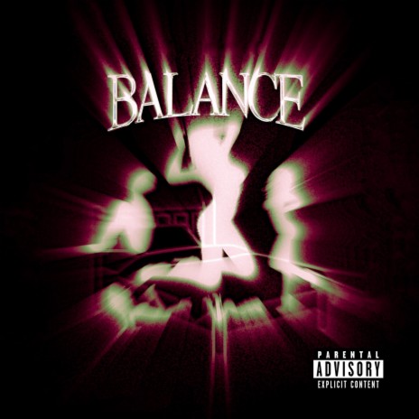 BALANCE! ft. Prod. Haxz, Sailler YG & DKmixx | Boomplay Music