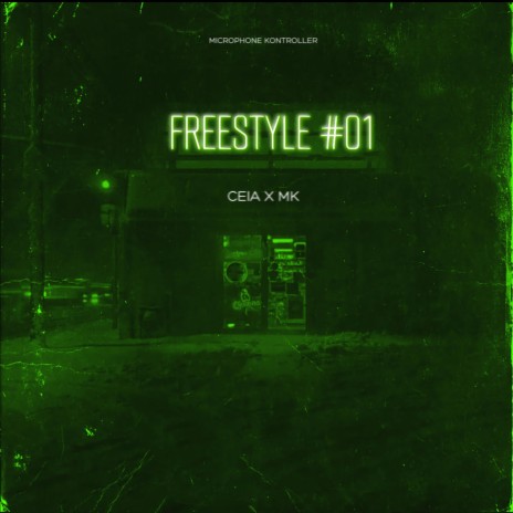 Freestyle #01 ft. CEIA | Boomplay Music