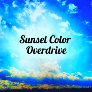 Sunset Color Overdrive