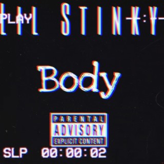 Lil Stinky (Body)