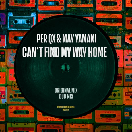 Can't Find My Way Home (Radio Edit) ft. May Yamani