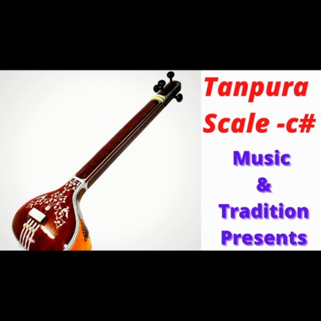 Male Taanpura C Sharp Male | Boomplay Music