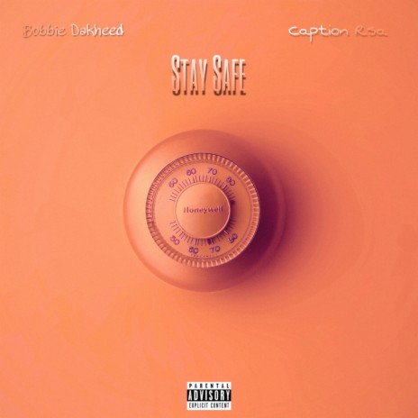 Stay Safe ft. Caption Rsa | Boomplay Music