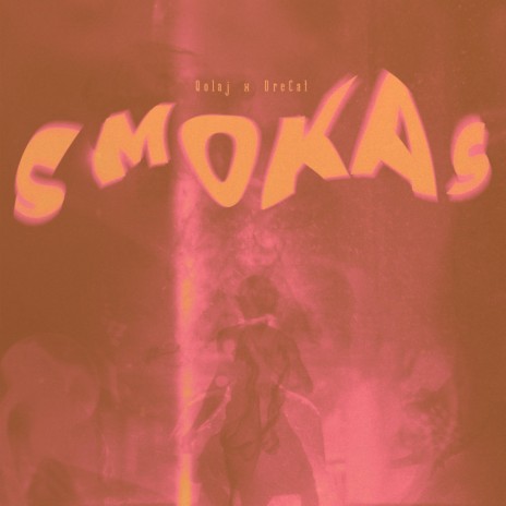 Smokas ft. DreCat | Boomplay Music