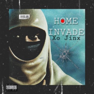 Home Invade