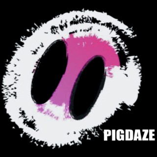Pigdaze
