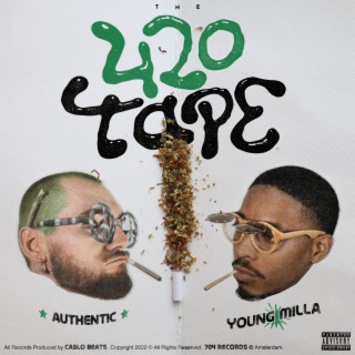 The 420 Tape