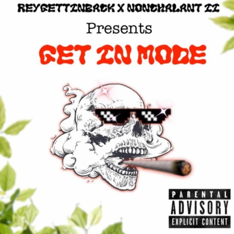 Get In Mode (feat. Nonchalant ii)