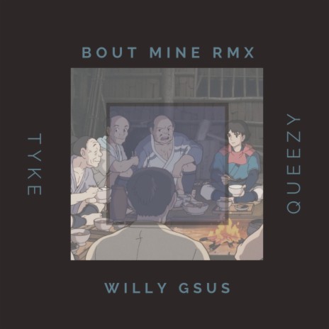 Bout Mine (feat. Tyke & Queezy) (Remix)