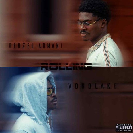 Rolling ft. Denzel-Armani | Boomplay Music