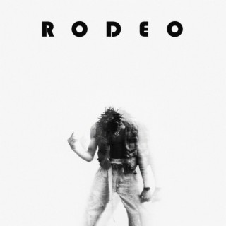 Rodeo ft. Lokii840 lyrics | Boomplay Music
