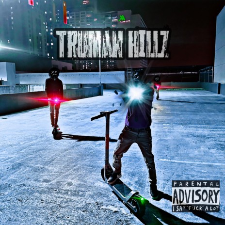Truman Hillz ft. JayWickxd | Boomplay Music
