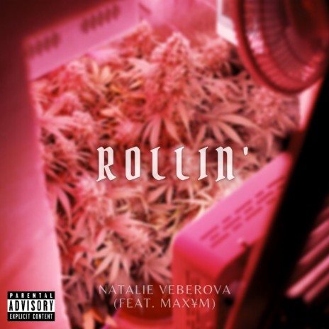 Rollin' ft. MAX¥M