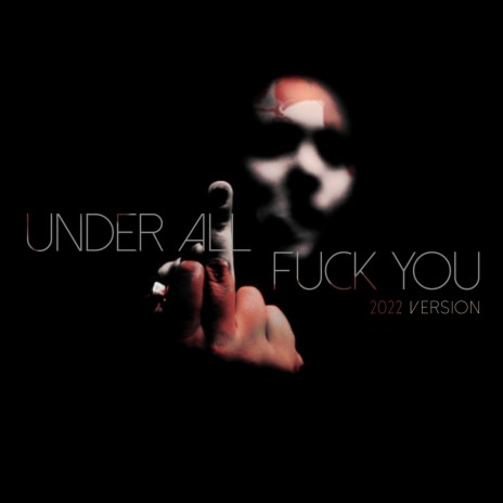 Fuck You (2022 Version)