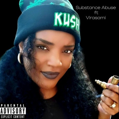 Substance Abuse ft. Virasami | Boomplay Music