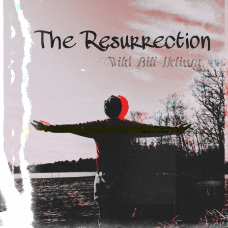 The Resurrection (Intro)