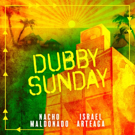 Dubby Sunday ft. Israel Arteaga | Boomplay Music